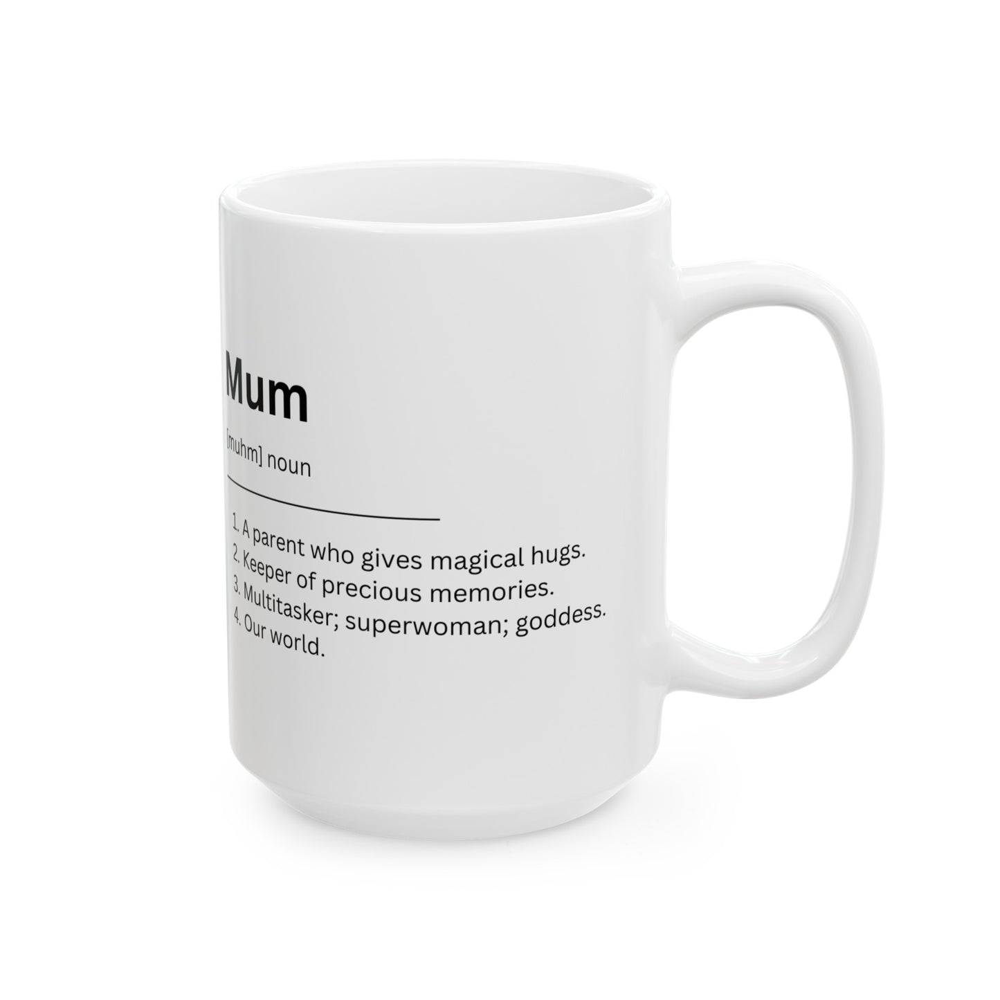 Mum Noun Mug 15oz