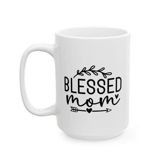 15oz Blessed Mom Mug