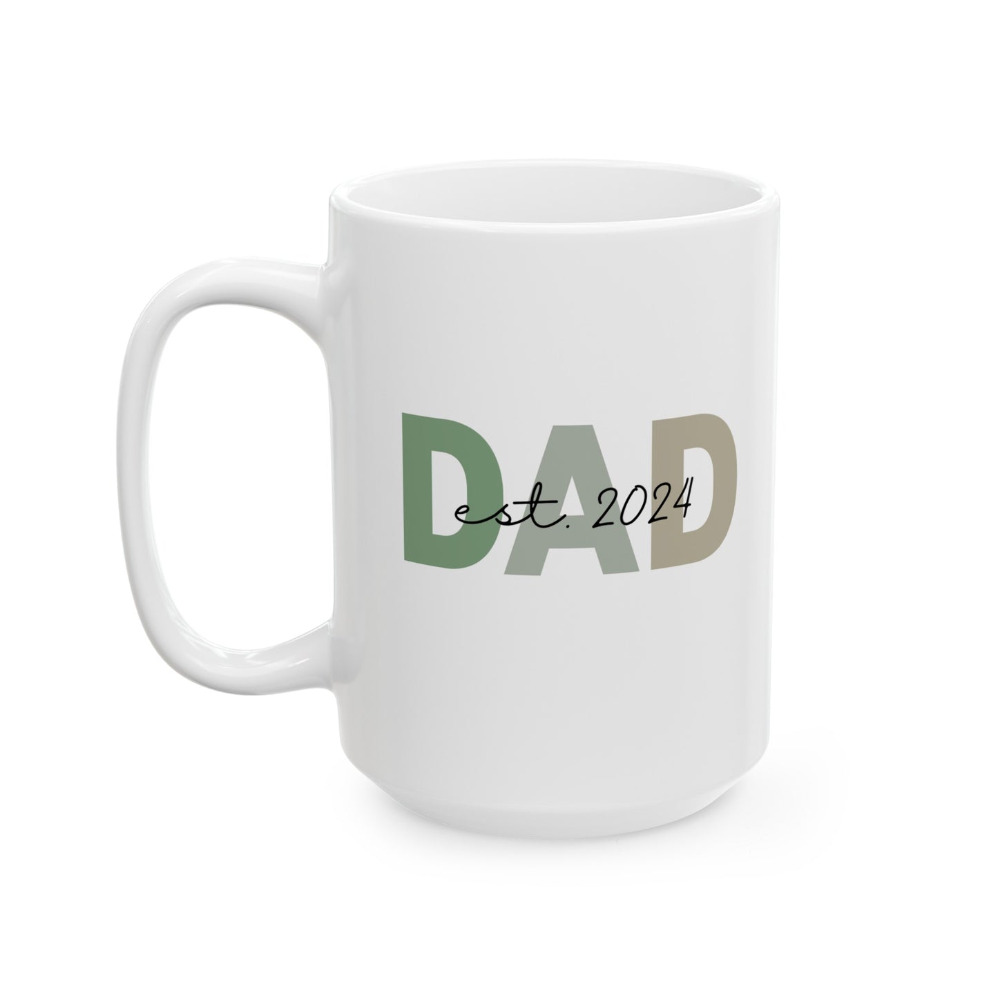 Dad Established 2024  15oz Mug